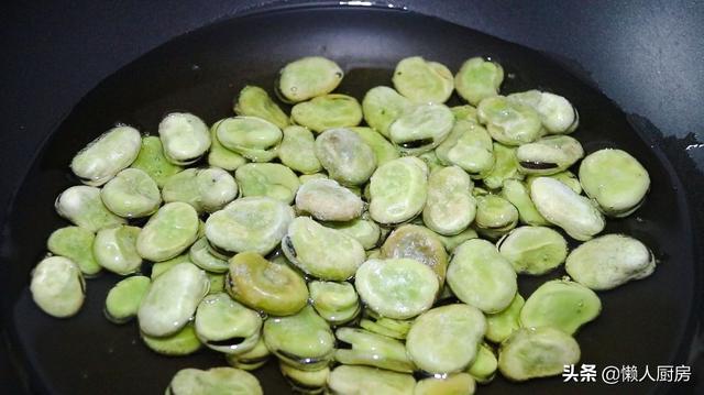新鲜蚕豆怎么炸又酥脆又大,油炸新蚕豆怎么炸的酥脆(4)